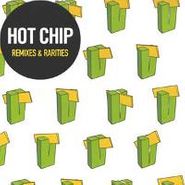 Hot Chip, Remixes & Rarities (CD)