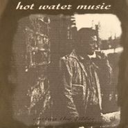 Hot Water Music, Eating The Filler / Recliner (7")