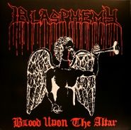 Blasphemy , Blood Upon The Altar / Gods Of War [Colored Vinyl] (LP)