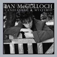 Ian McCulloch, Candleland / Mysterio (CD)