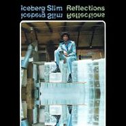 Iceberg Slim, Reflections (CD)