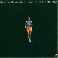 Horace Silver, In Pursuit Of The 27th Man (CD)