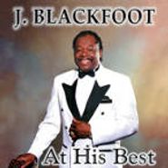 J. Blackfoot, At His Best (CD)