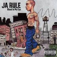 Ja Rule, Blood In My Eye (CD)