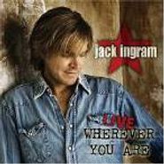 Jack Ingram, Live Wherever You Are (CD)