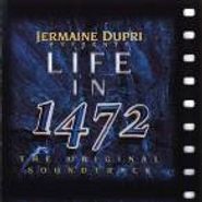 Jermaine Dupri, Life In 1472: The Original Soundtrack [OST] (CD)