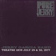 Jerry Garcia, Pure Jerry: Theatre 1839, July 29 & 30, 1977 [Promo Sampler] (CD)