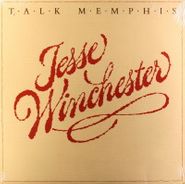 Jesse Winchester, Talk Memphis (LP)