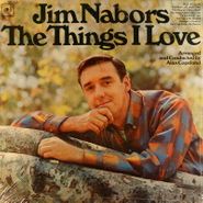Jim Nabors, The Things I Love (LP)