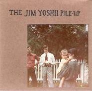 The Jim Yoshii Pile-Up, The Jim Yoshii Pile-Up (CD)