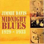 Jimmie Davis, Midnight Blues 1929-33 (CD)