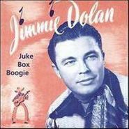 Jimmie Dolan, Juke Box Boogie (CD)