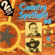 Jimmy Dean, Country Spotlight on Jimmy Dean & Johnny Paycheck (CD)