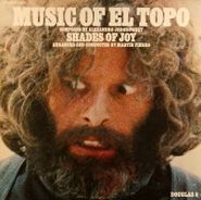 Alejandro Jodorowsky, Music Of El Topo (LP)