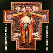 Joe Coleman, Infernal Machine [Picture Disc] (LP)
