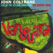 John Coltrane, Live At The Village Vanguard: The Master Takes (CD)