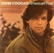 John Cougar, American Fool (LP)