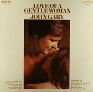 John Gary, Love Of A Gentle Woman (LP)