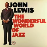 John Lewis, The Wonderful World Of Jazz (LP)