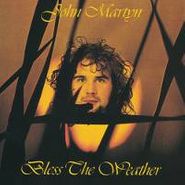 John Martyn, Bless the Weather [Original Issue] (CD)