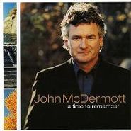 John McDermott, A Time To Remember (CD)