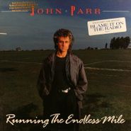 John Parr, Running The Endless Mile (LP)