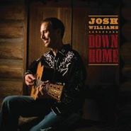 Josh Williams, Down Home (CD)