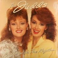 The Judds, Rockin' With The Rhythm (LP)