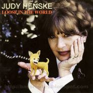 Judy Henske, Loose In The World (CD)