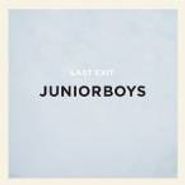 Junior Boys, Last Exit (CD)
