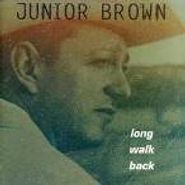 Junior Brown, Long Walk Back (CD)