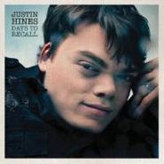 Justin Hines, Days To Recall (CD)