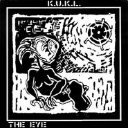 K.U.K.L., The Eye (CD)