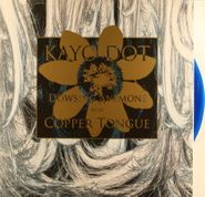 Kayo Dot, Dowsing Anemone With Copper Tongue [Blue Vinyl] (LP)