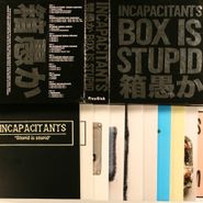 Incapacitants, Box Is Stupid [Box Set] (CD)