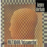 Kenny Dorham, Matador / Inta Somethin' (CD)