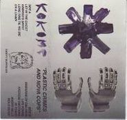 Kokomo, Plastic Crimes & Nova Cops [Limited Edition] (Cassette)