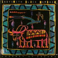 Ladysmith Black Mambazo, Journey Of Dreams (LP)