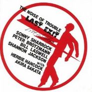 Last Exit, The Noise Of Trouble (Live In Tokyo) (CD)