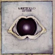 Leftfield, Leftism (CD)