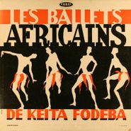 Les Ballets Africains, Les Ballets Africains De Keita Fodeba (LP)