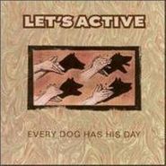Let's Active, Every Dog Has His Day (CD)