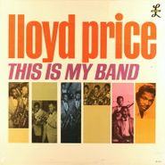 Lloyd Price, This Is My Band (LP)