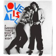 Love Is All, A Hundred Things Keep Me Up At Night (CD)