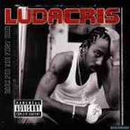 Ludacris, Back For The First Time (CD)