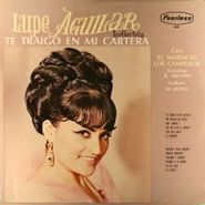 Lupe Aguilar, La Gaviota Te Traigo En Mi Cartera (LP)