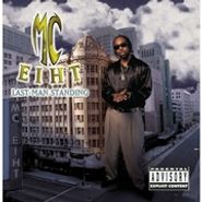 MC Eiht, Last Man Standing (CD)