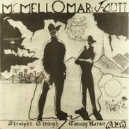 M.C. Mello Mar & J-Cutt, Straight Through / Coming Harder [A.P.G.] (12")