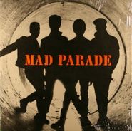 Mad Parade, Mad Parade (LP)
