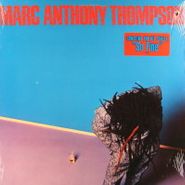Marc Anthony Thompson, Marc Anthony Thompson (LP)